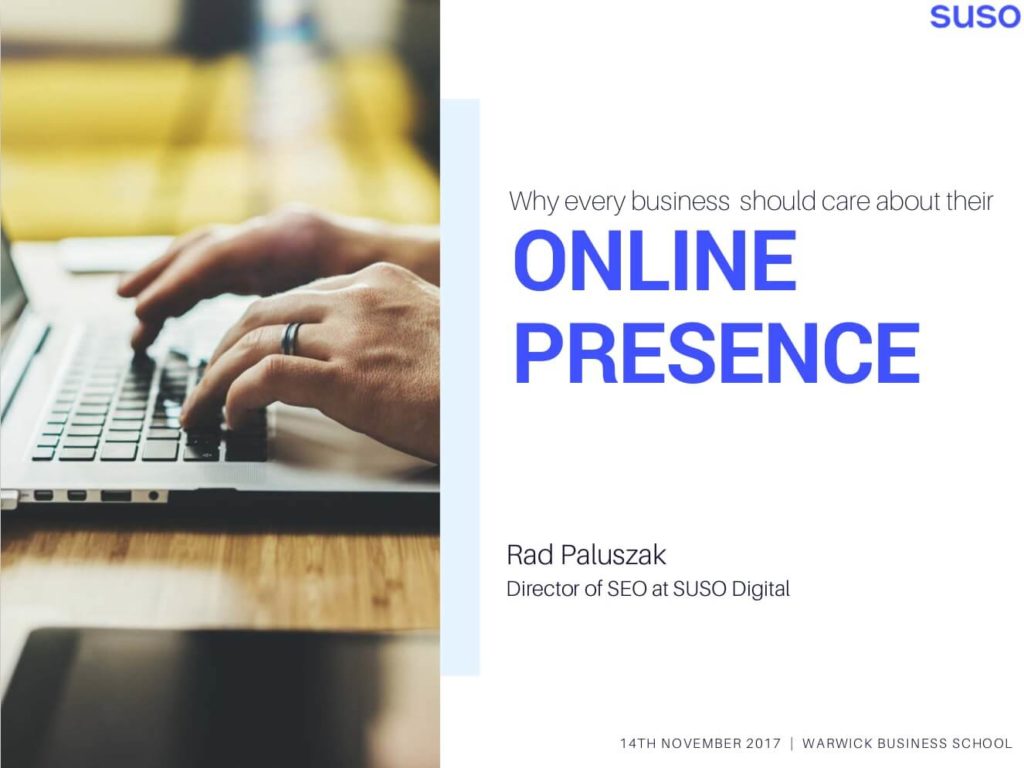 Slide 1 from the Warwick Business School online presence talk
